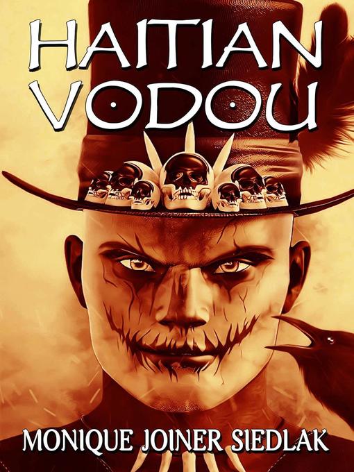 Title details for Haitian Vodou by Monique Joiner Siedlak - Available